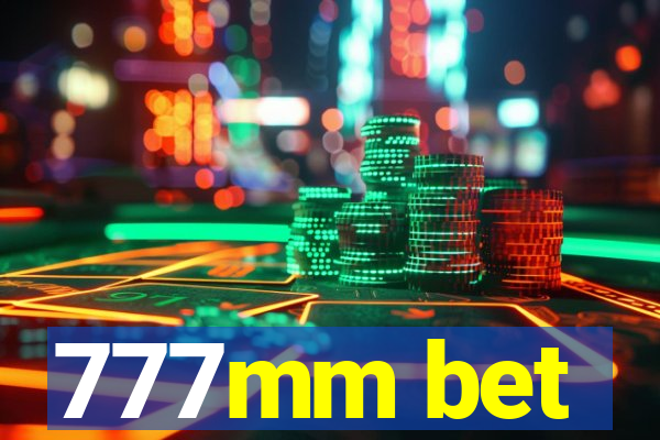 777mm bet